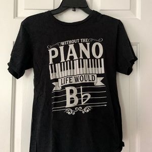 Musician T Shirt - “Without the Piano, life would B flat”